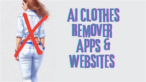 ai strip tease|11 Free Undress AI Apps to Remove Clothes from Images